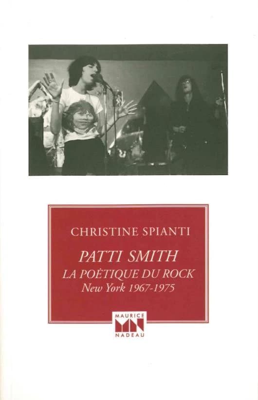 Patti Smith, la poétique du rock : New York 1967-1975