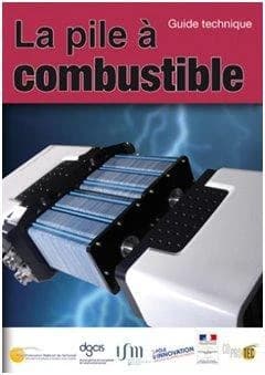 La pile à combustible : guide technique