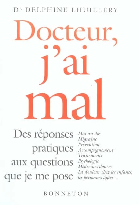Docteur, j'ai mal