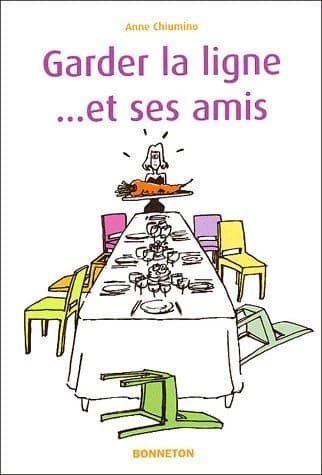 Garder la ligne et ses amis