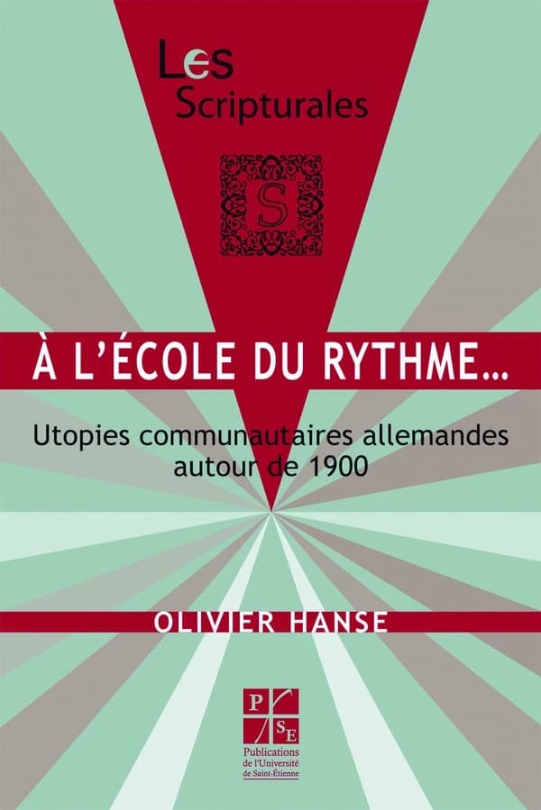 À l'école du rythme : utopies communautaires allemandes autour de 1900