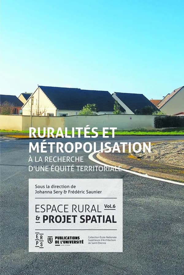 Ruralité et métropolisation : à la recherche d'une équité territoriale