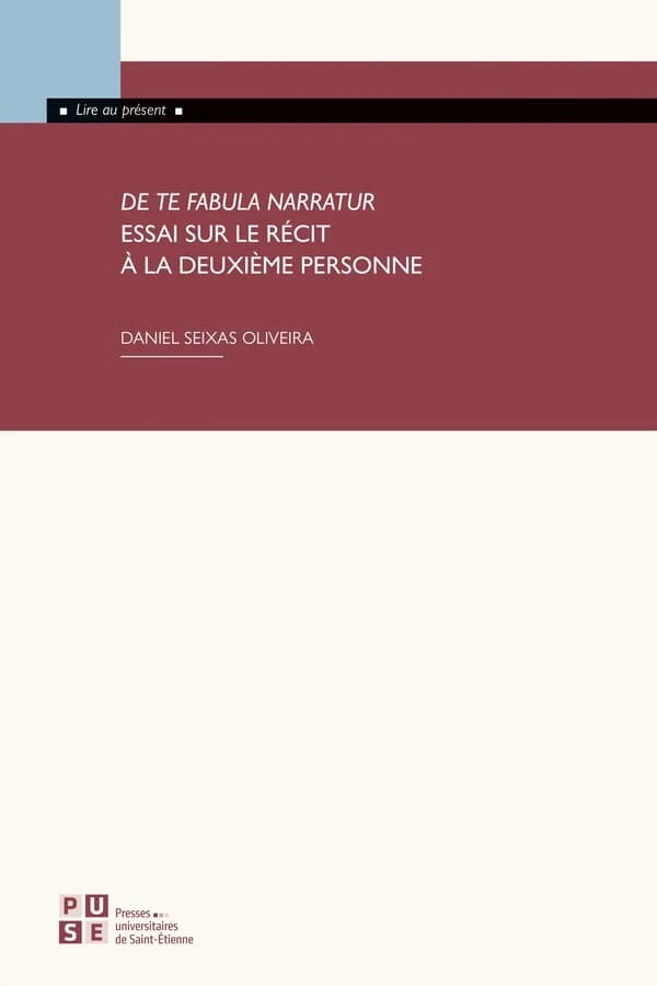 De te fabula narratur : essai sur le récit à la deuxième personne