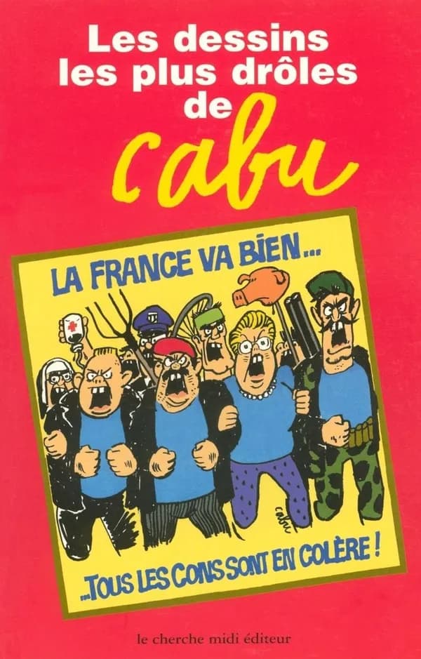 Les Dessins les plus drôles de Cabu