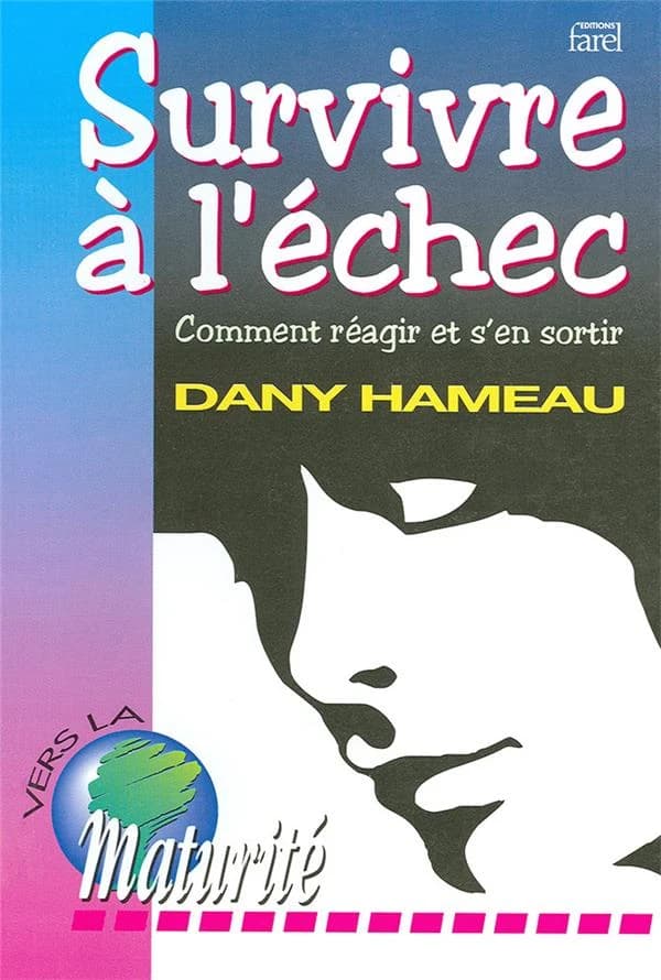 Survivre à l'échec : comment réagir et s'en sortir
