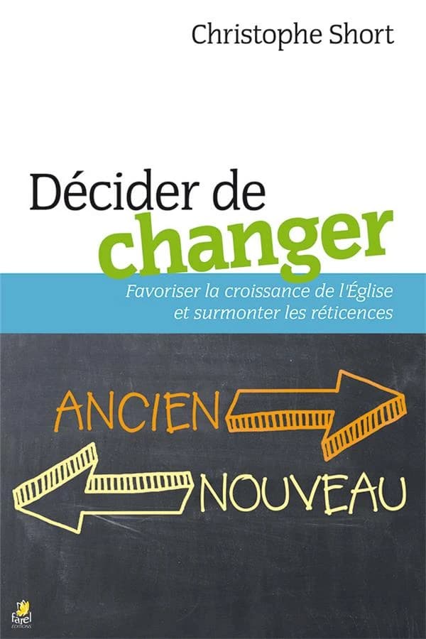 Décider de changer