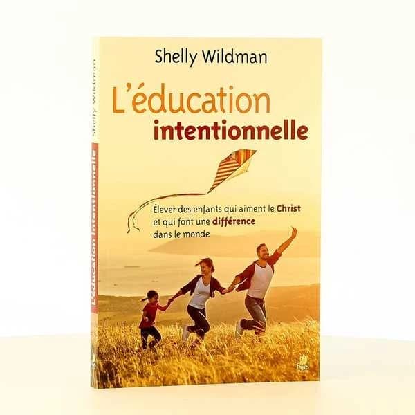 L'éducation intentionnelle