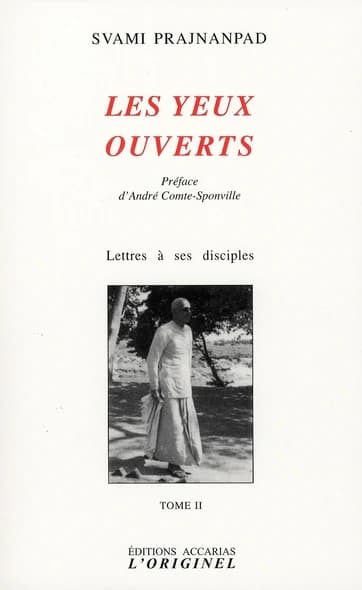 Les yeux ouverts ; lettres à ses disciples