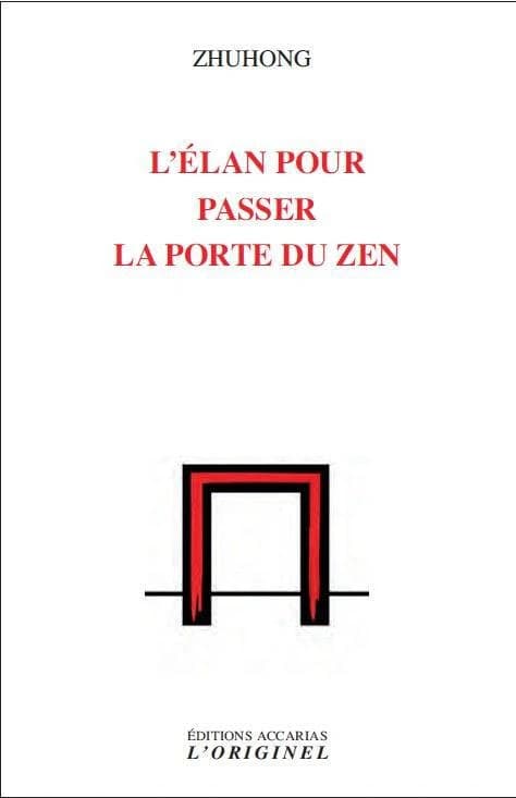 L'élan pour passer la porte du zen