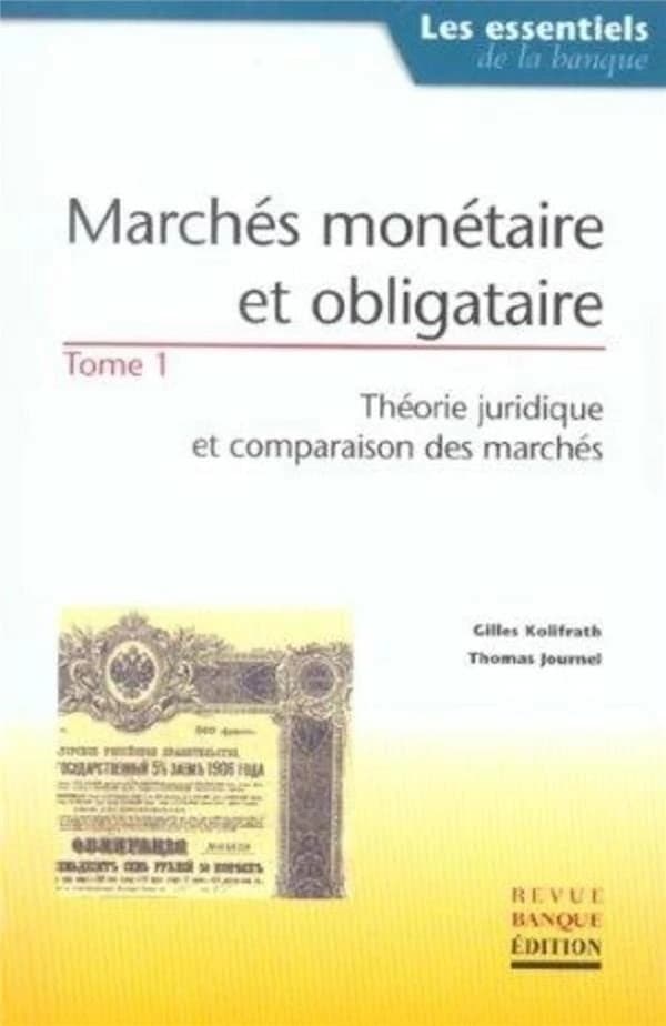 Marchés monétaire et obligataire