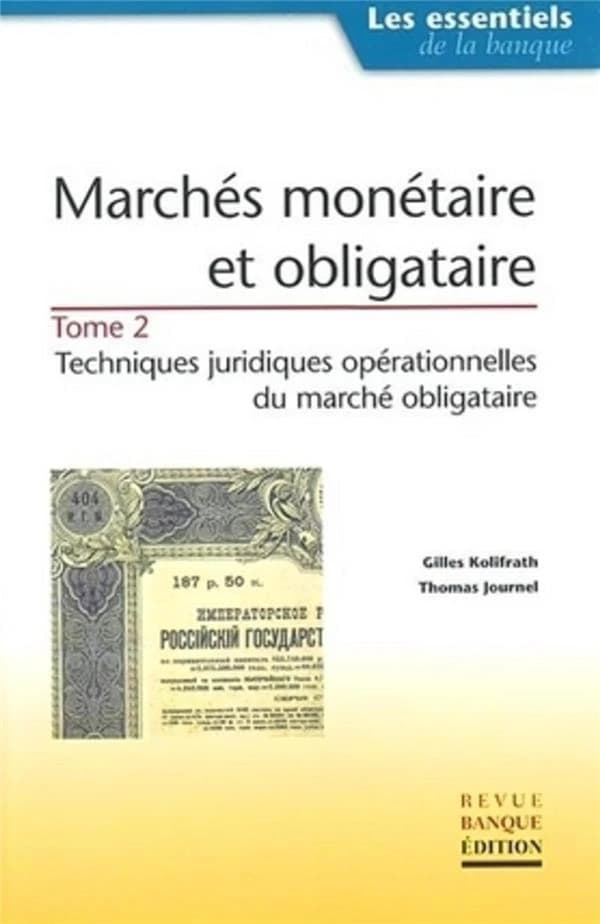 Marchés monétaire et obligataire