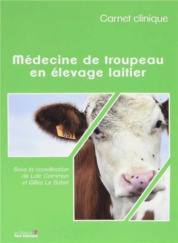 Médecine de troupeau en élevage laitier