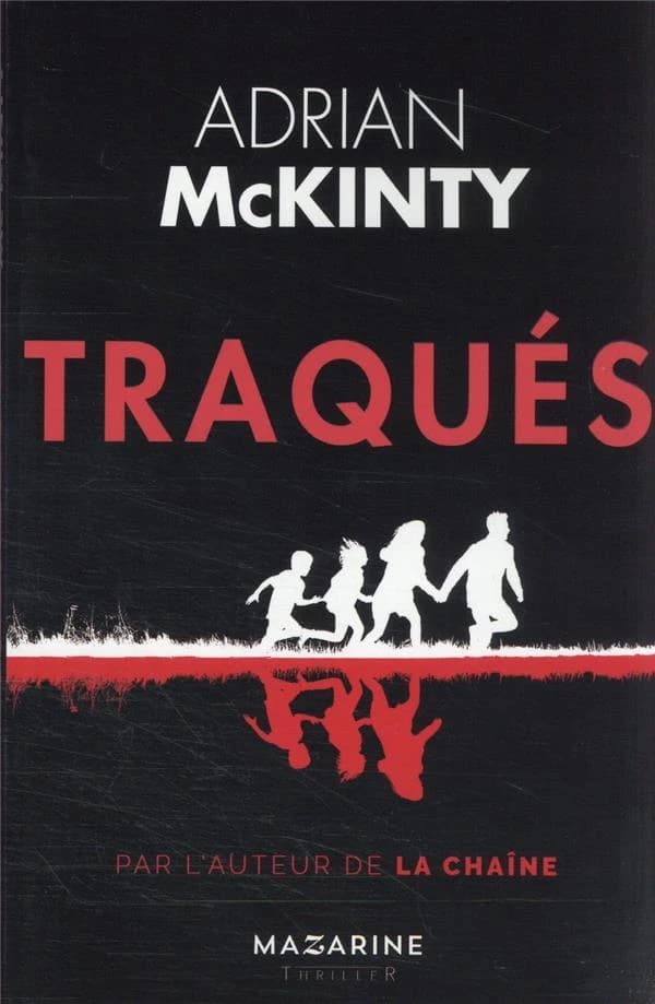 Traqués : thriller