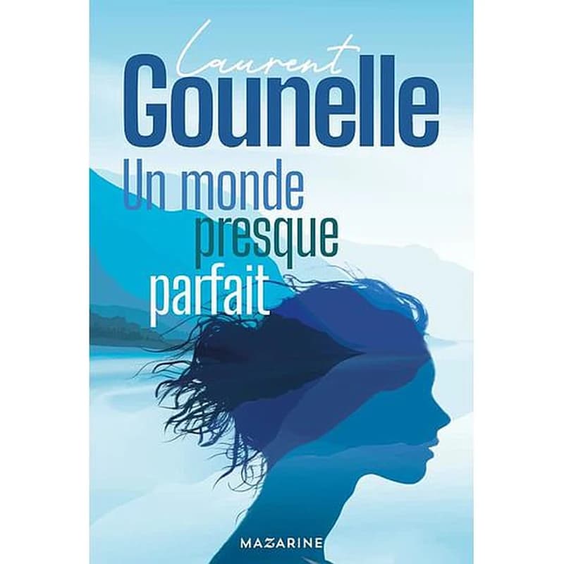 Un monde presque parfait : roman