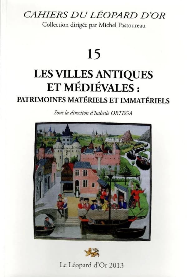 Les villes antiques et médiévales : patrimoines matériels et immatériels : journée d'études, Université de Nîmes, 28 mai 2010
