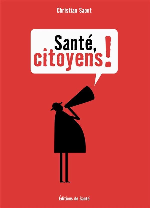 Santé, citoyens !
