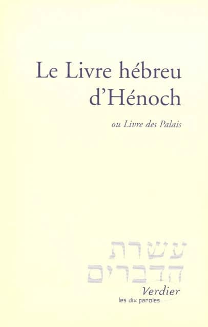 Le livre hébreu d'Hénoch ou Livre des palais