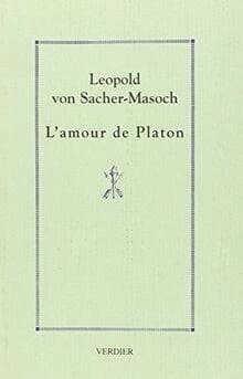 L'amour de Platon : roman