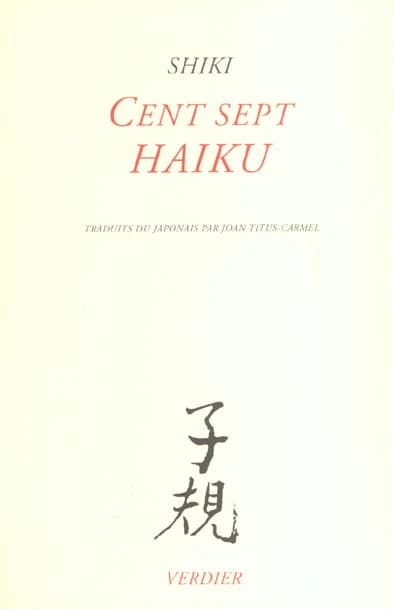 Cent sept haiku