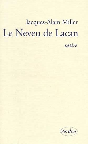 Le neveu de Lacan : satire