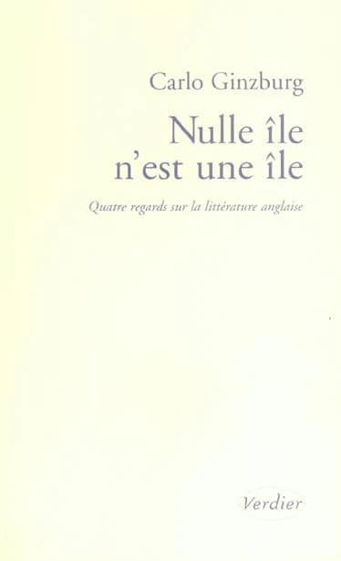 Nulle île n'est une île : quatre regards sur la littérature anglaise