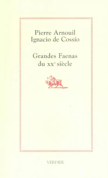 Grandes faenas du XXe siècle