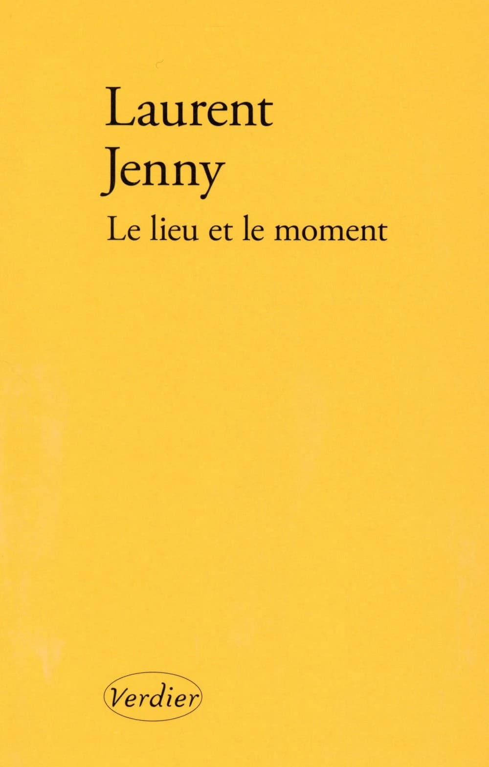 Le lieu et le moment