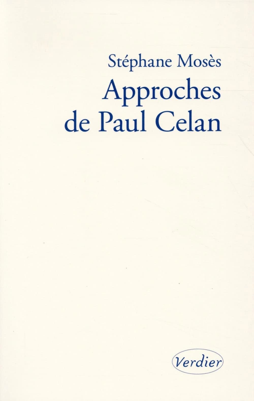 Approches de Paul Celan