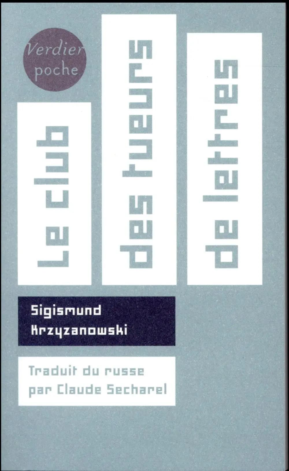 Le club des tueurs de lettres : roman