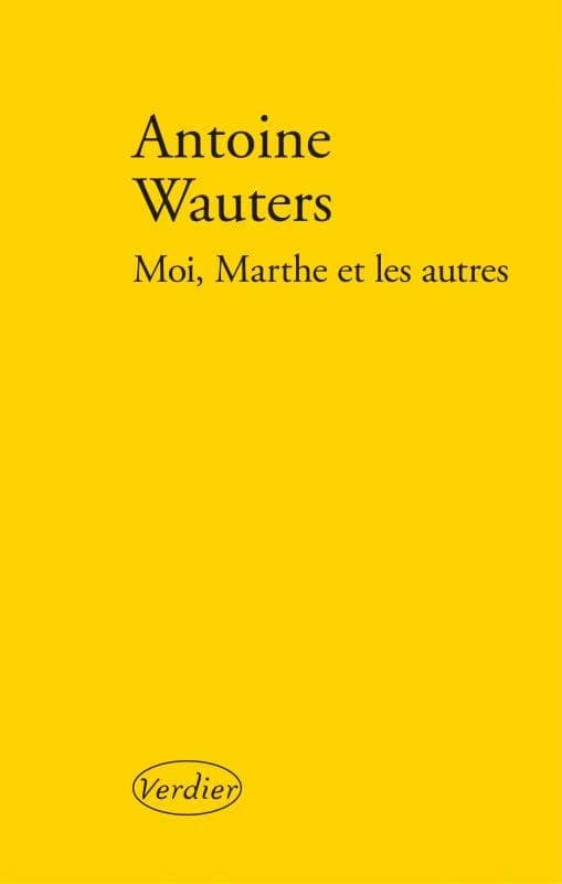 Moi, Marthe et les autres : roman