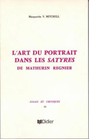 L'Art du portrait dans les Satyres de Mathurin Régnier