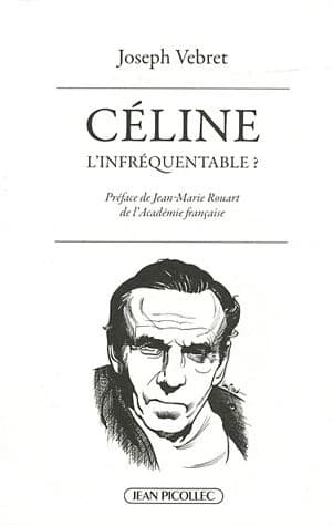 Céline l'infréquentable ? : causeries littéraires