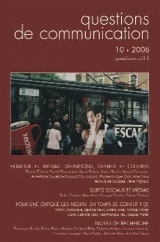 QUESTIONS DE COMMUNICATION Tome 10 : humour et médias ; définitions, genres et cultures