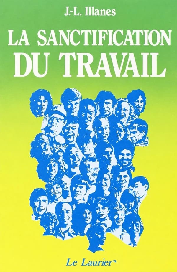 La Sanctification du travail