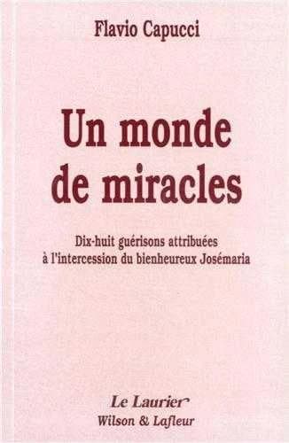 Un monde de miracles