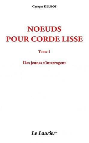 Noeuds pour corde lisse