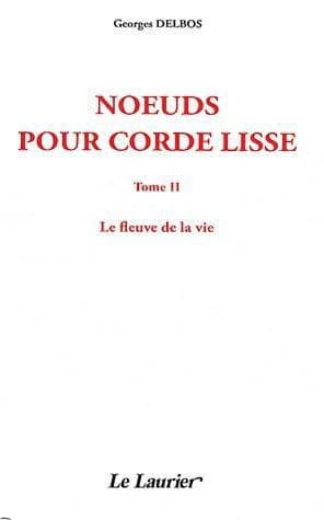 Noeuds pour corde lisse