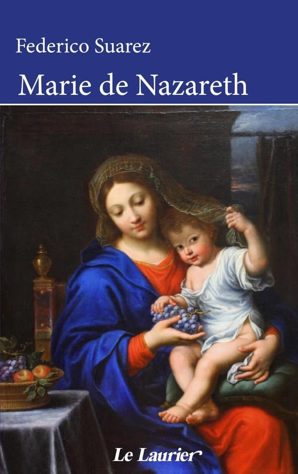 Marie de Nazareth (2e éd.) Federico Suarez ; traduit [de l'espagnol] par Philippe Léonardon