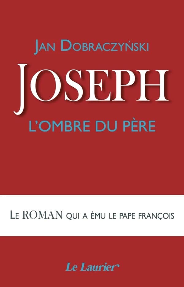 Joseph, l'ombre du père : roman