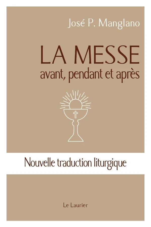 La messe avant, pendant et après