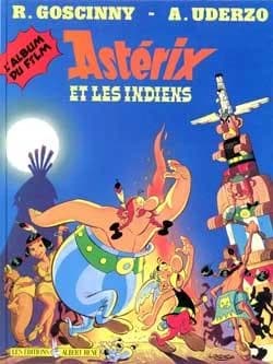 Astérix et les Indiens : l'album du film