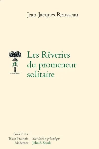 LES REVERIES DU PROMENEUR SOLITAIRE.