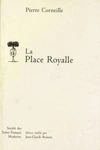 La place royalle : comédie