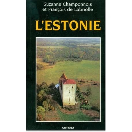 L'Estonie : des Estes aux Estoniens