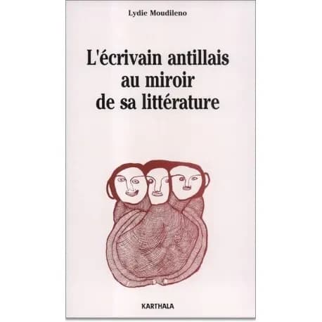 L'écrivain antillais au miroir de sa littérature : mises en scène et mise en abyme du roman antillais