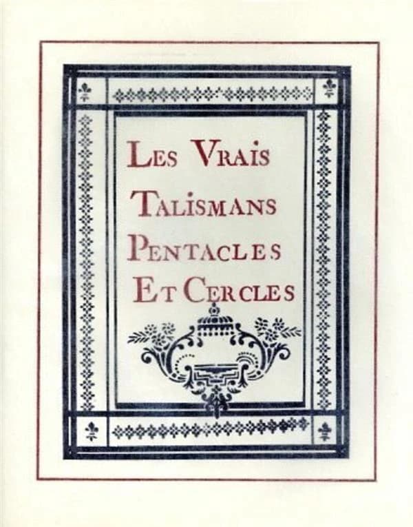 Les vrais talismans, pentacles et cercles