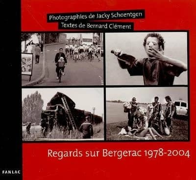 Regards sur Bergerac, 1978-2004