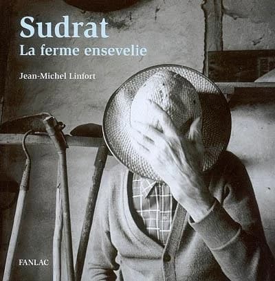 Sudrat, la ferme ensevelie