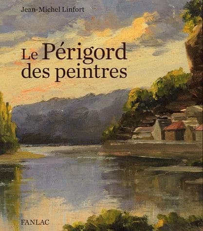 Le Périgord des peintres