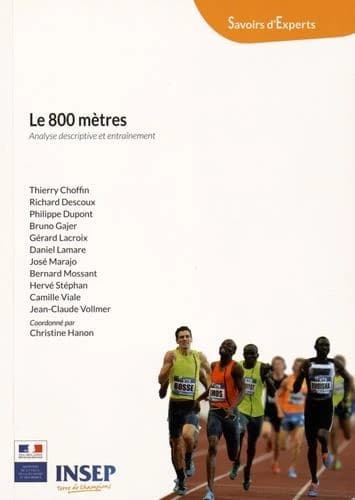 Le 800 mètres : analyse descriptive et entraînement